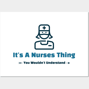 It's A Nurses Thing - funny design Posters and Art